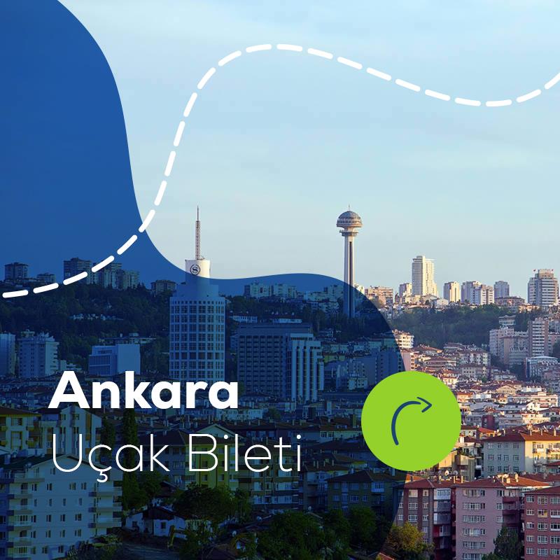 Ankara Uçak Bileti