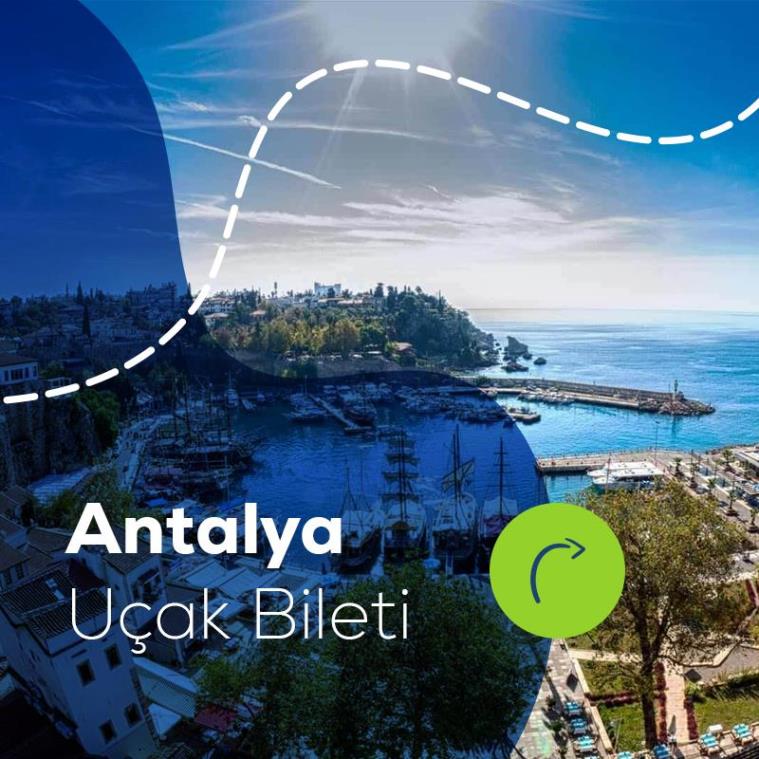 Antalya Uçak Bileti