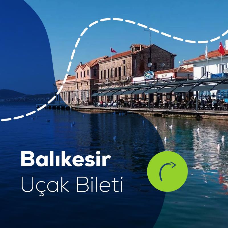 Balıkesir Uçak Bileti