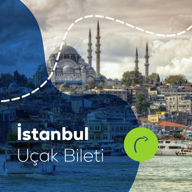 İstanbul Uçak Bileti