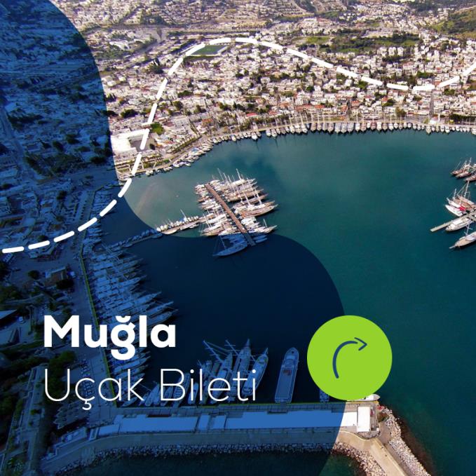 Muğla Uçak Bileti